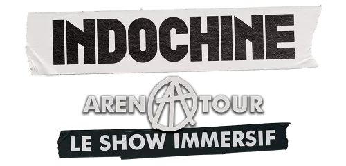 Indochine: The Arena Tour